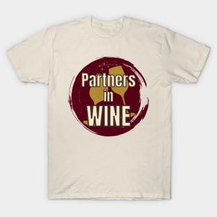 Partners in wine T-Shirt